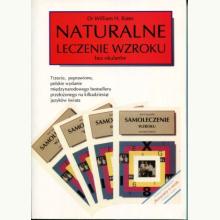 Naturalne leczenie wzroku bez okularów - Dr William H. Bates (używana), 8386757779