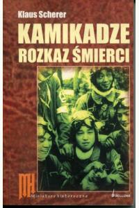 Kamikadze. Rozkaz śmierci (używana)