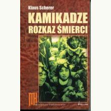 Kamikadze. Rozkaz śmierci (używana), 9788311098039