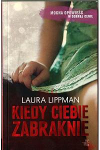 Kiedy Ciebie zabraknie (wyd. kieszonkowe) (używana)