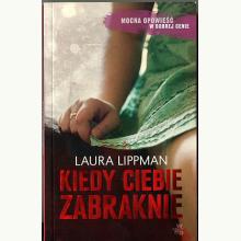 Kiedy Ciebie zabraknie (wyd. kieszonkowe) (używana), 9788328042032