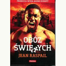 Obóz świętych (używana), 9788364095429 Obóz świętych (używana), 9788364095429