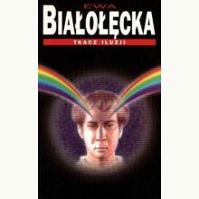 Tkacz iluzji (używana), 9788370541224