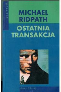 Ostatnia transakcja