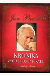 Jan Paweł II. Kronika życia i pontyfikatu (używana)