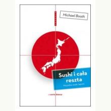 Sushi i cała reszta (używana), 9788377052747