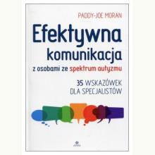 Efektywna komunikacja z osobami ze spektrum autyzmu (używana), 9788377441404