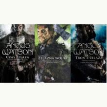 Cykl Czas Żelaza tom 1-3 Angus Watson (używane), 9788379641789 Cykl Czas Żelaza tom 1-3 Angus Watson (używane), 9788379641789