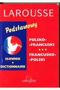 Podstawowy słownik polsko-francuski-polski (używana)