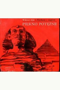 Piórkiem i węglem. Piękno potężne Wiktor Zin 1972 (używana)
