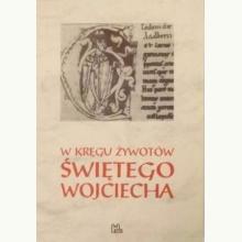 W kręgu żywotów Świętego Wojciecha (używana), A0557