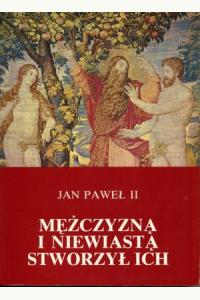 Mężczyzną i niewiastą stworzył ich (używana)
