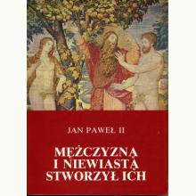 Mężczyzną i niewiastą stworzył ich (używana), A0612 Mężczyzną i niewiastą stworzył ich (używana), A0612