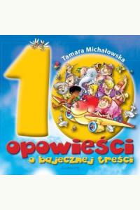 10 opowieści o bajecznej treści