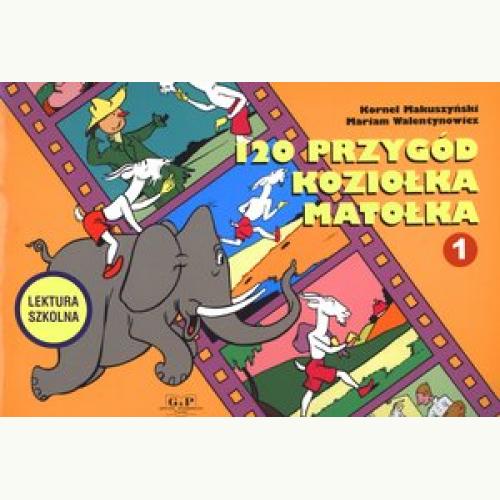 120 przygód Koziołka Matołka | Makuszyński Kornel | Ksiegarnia Polbooks