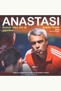 Anastasi. Krasnal, który stał się gigantem