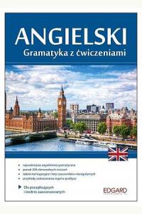 Angielski. Gramatyka z ćwiczeniami
