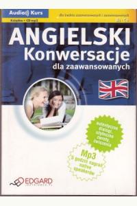 Angielski - konwersacje dla zaawansowanych (Audio Kurs)