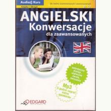 Angielski - konwersacje dla zaawansowanych (Audio Kurs), 9788367215374