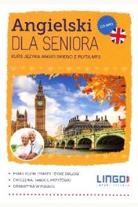 Angielski dla seniora. Kurs języka angielskiego z płytą MP3