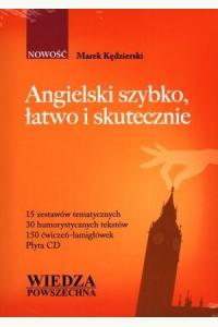 Angielski szybko, łatwo i skutecznie + CD