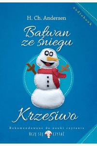 Bałwan ze śniegu/ Krzesiwo z płytą CD