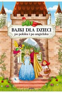 Bajki dla dzieci po polsku i po angielsku