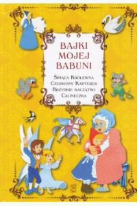 Bajki mojej babuni
