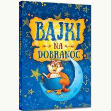 Bajki na dobranoc, 9788375176988