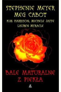 Bale maturalne z piekła (używana)