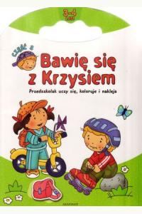 Bawię się z Krzysiem 3