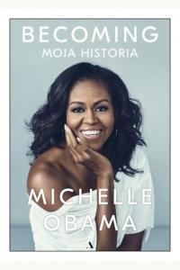 Becoming. Moja historia