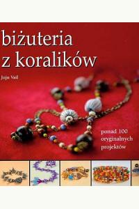 Biżuteria z koralików