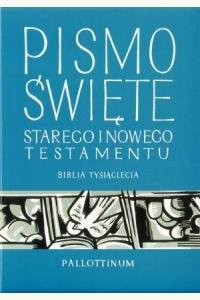 Biblia Tysiąclecia - Stary i Nowy Testament