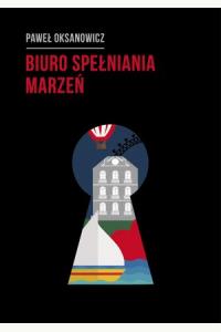 Biuro Spełniania Marzeń