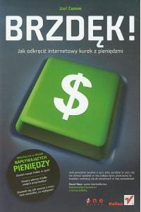 Brzdęk! Jak odkręcić internetowy kurek z pieniędzmi