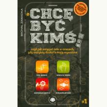 Chcę być kimś!, 9788393506576