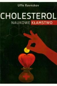 Cholesterol naukowe kłamstwo