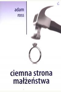 Ciemna strona małżeństwa
