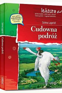 Cudowna podróż. Lektura z opracowaniem