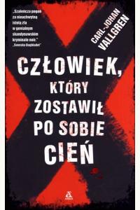 Człowiek, który zostawił po sobie cień