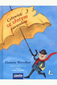 Człowiek ze złotym parasolem