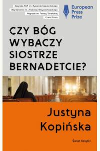 Czy Bóg wybaczy siostrze Bernadetcie?