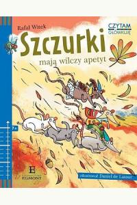 Czytam i główkuję. Szczurki mają wilczy apetyt