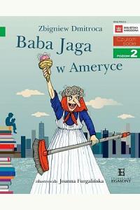 Czytam sobie. Baba Jaga w Ameryce. Poziom 2