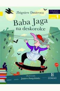 Czytam sobie. Baba Jaga na deskorolce. Poziom 1 Składam słowa