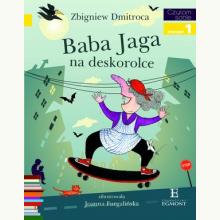 Czytam sobie. Baba Jaga na deskorolce. Poziom 1 Składam słowa, 9788323770879
