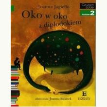 Czytam sobie . Oko w oko z diplodokiem. Poziom 2 Składam zdania, 9788323760740
