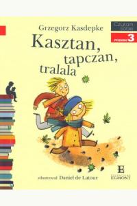 Czytam sobie - Kasztan, ...  tralalla! - Poziom 3 Połykam strony