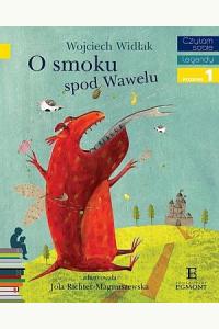 Czytam sobie - O smoku spod Wawelu - Poziom 1 Składam słowa
